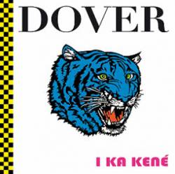Dover : I Ka Kené